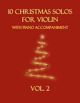 10 Christmas Solos for Violin with Piano Accompaniment (Vol. 2) P.O.D. cover